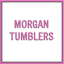 Morgan Tumbler