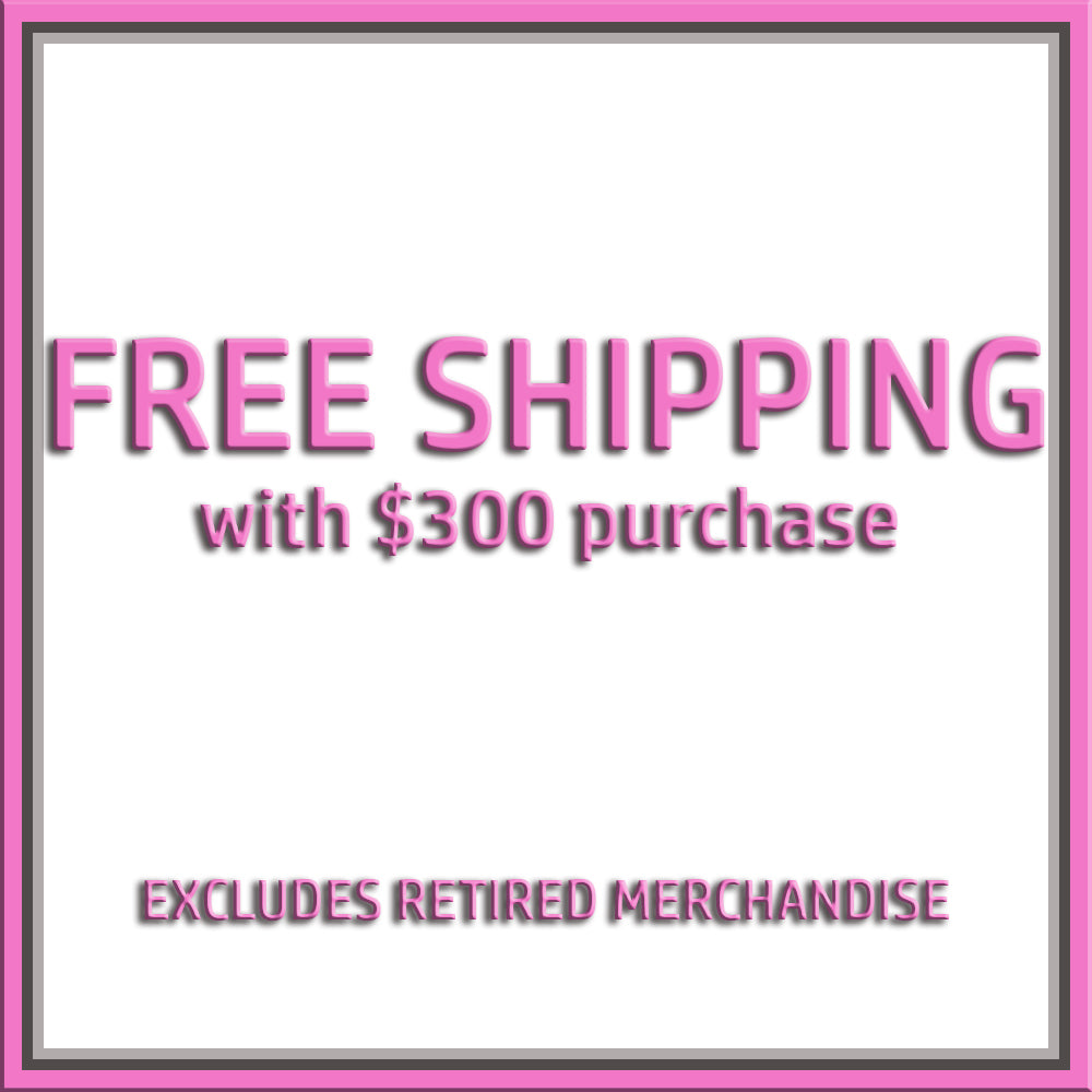 ***FREE SHIPPING EXCLUDED FROM RETIRED MERCHANDISE***
