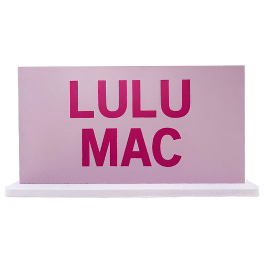 LULU MAC LOGO SIGN LIGHT PINK WITH HOT PINK